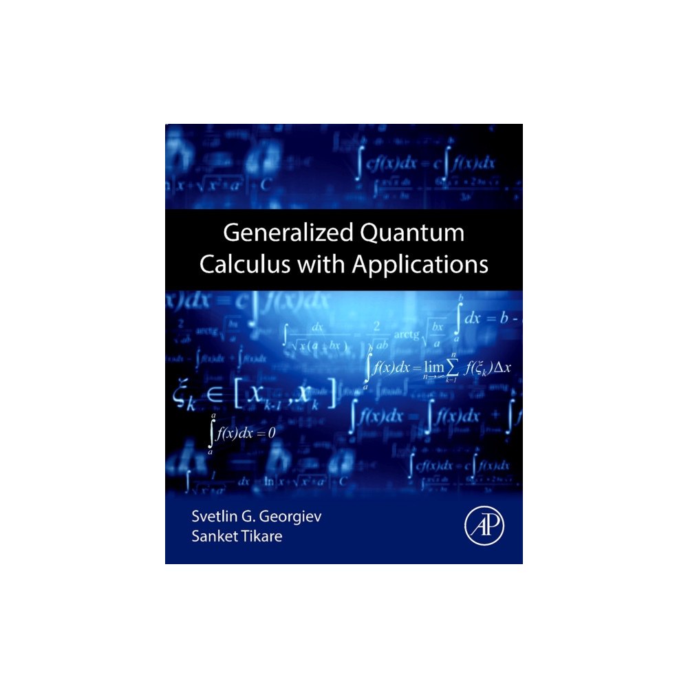 Elsevier Science Publishing Co Inc Generalized Quantum Calculus with Applications (häftad, eng)