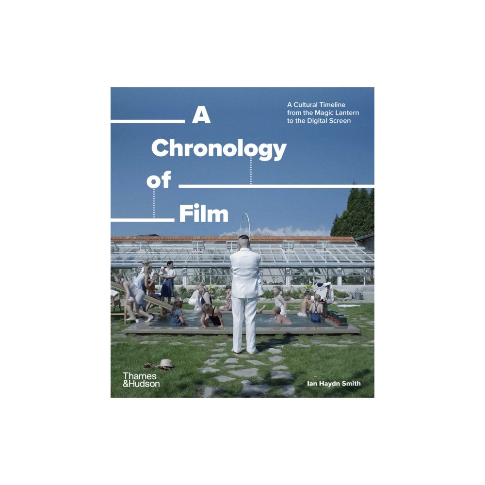Thames & Hudson Ltd A Chronology of Film (häftad, eng)