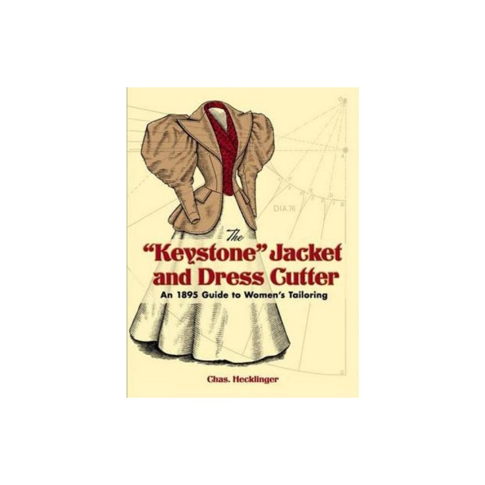 Dover publications inc. Keystone Jacket and Dress Cutter (häftad, eng)
