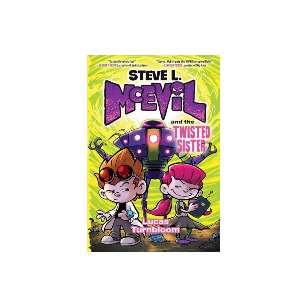 Random House USA Inc Steve L. McEvil and the Twisted Sister (inbunden, eng)