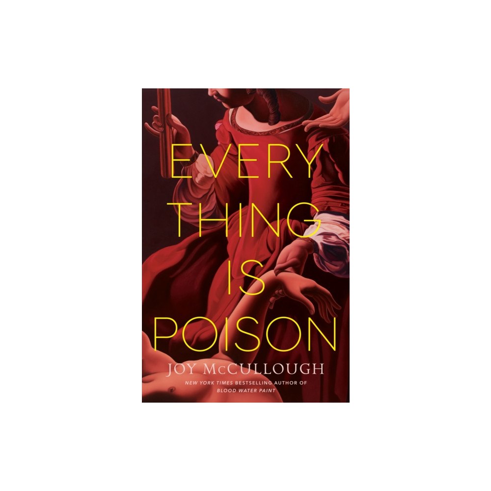 Random House USA Inc Everything Is Poison (inbunden, eng)