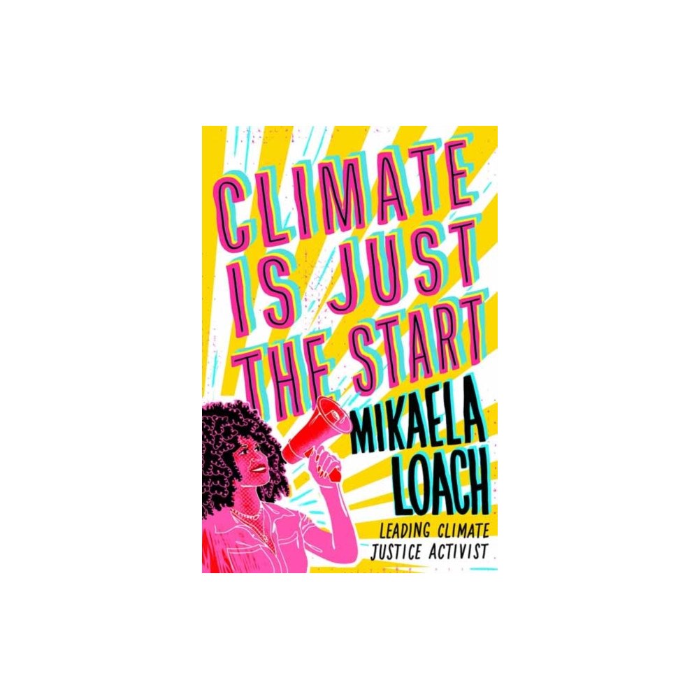 Random House USA Inc Climate Is Just the Start (inbunden, eng)