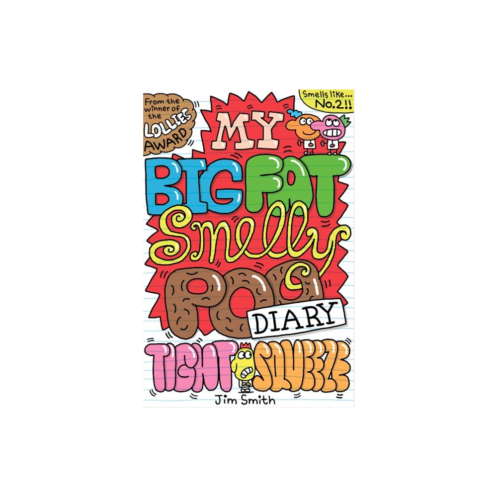 Scholastic My Big Fat Smelly Poo Diary 2 (häftad, eng)