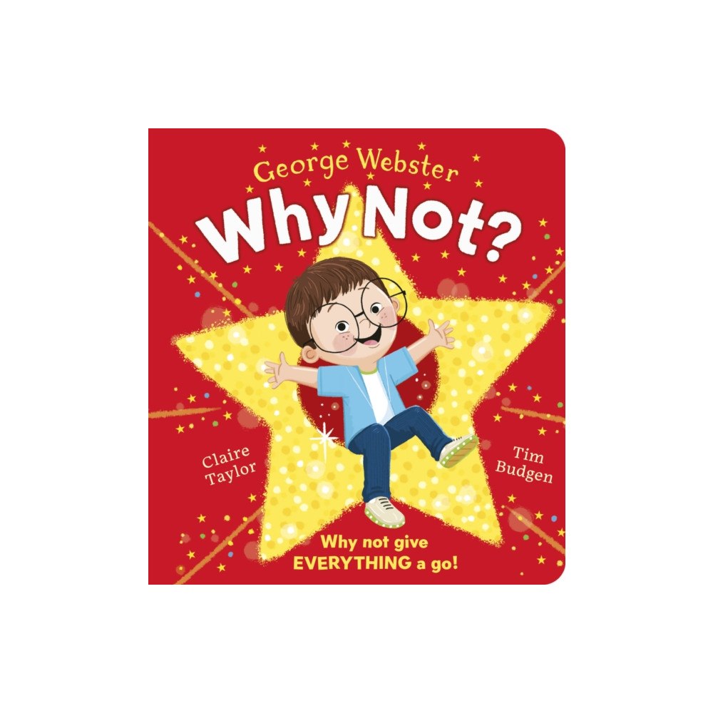Scholastic Why Not? (CBB) (bok, board book, eng)