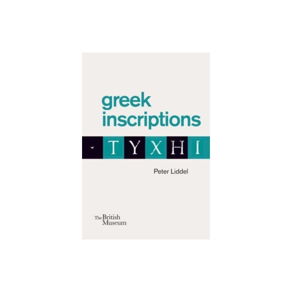 British museum press Greek inscriptions (häftad, eng)