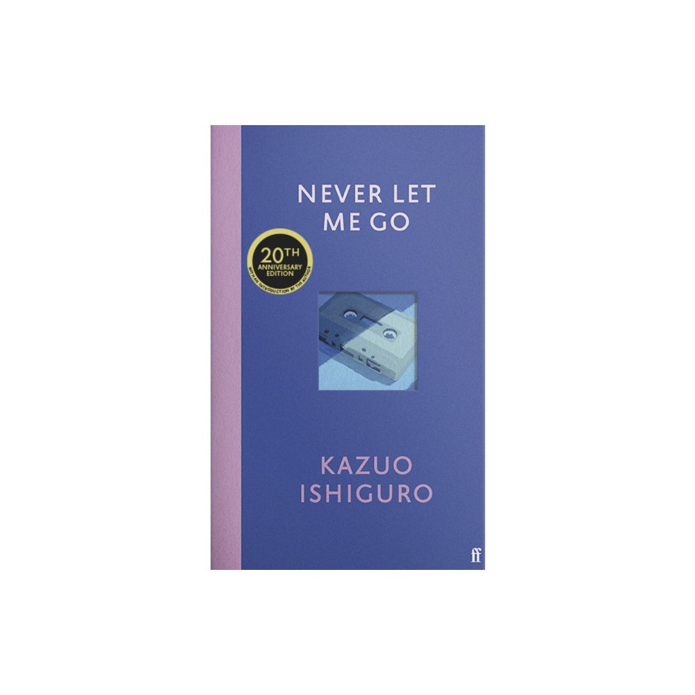 Faber & Faber Never Let Me Go (inbunden, eng)