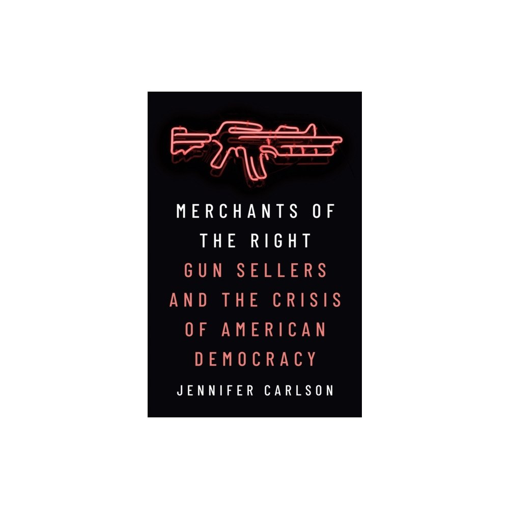 Princeton University Press Merchants of the Right (häftad, eng)