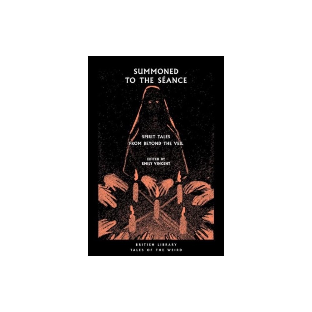 British Library Publishing Summoned to the Seance (häftad, eng)