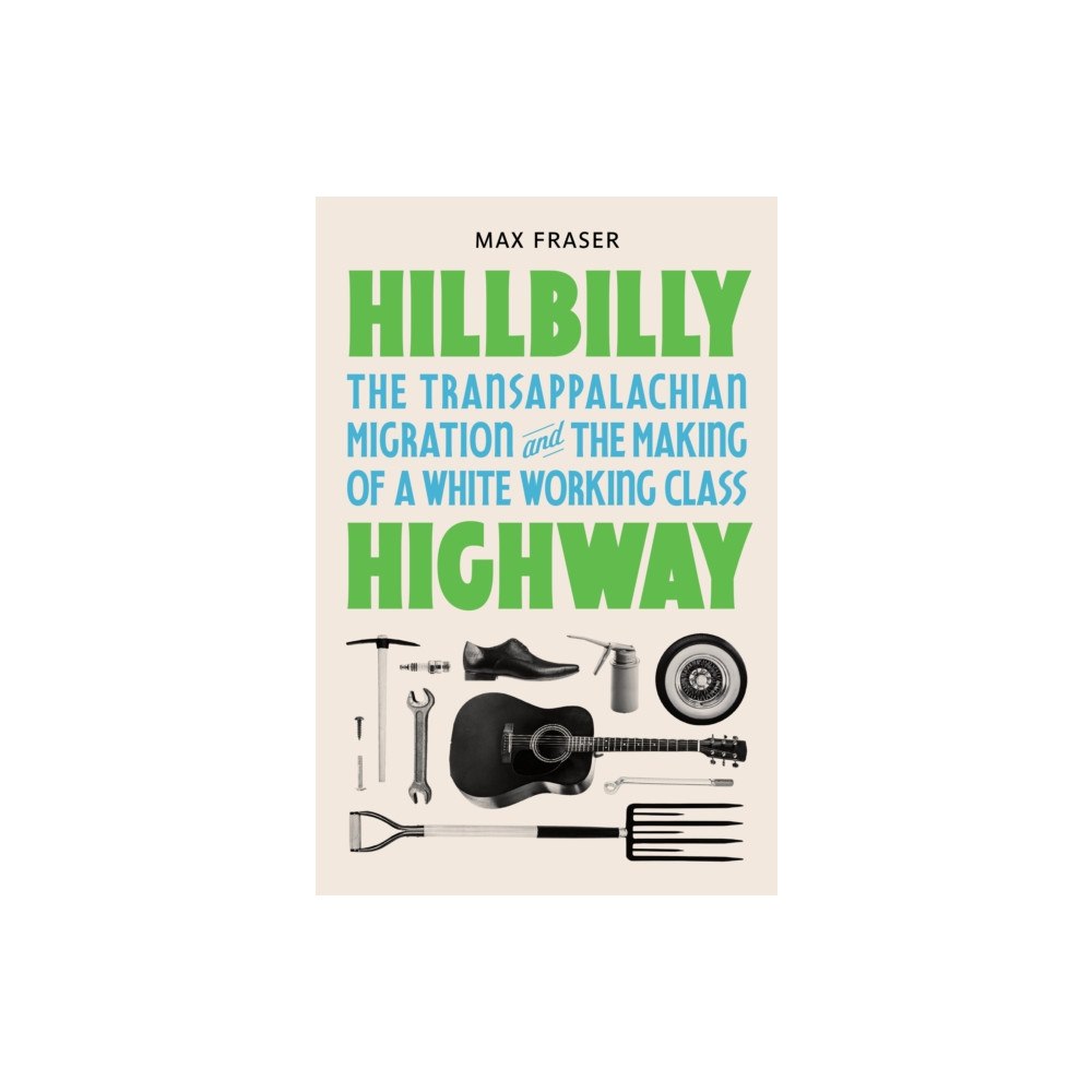 Princeton University Press Hillbilly Highway (häftad, eng)