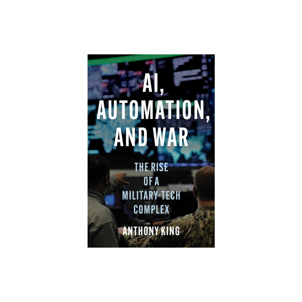 Princeton University Press AI, Automation, and War (inbunden, eng)
