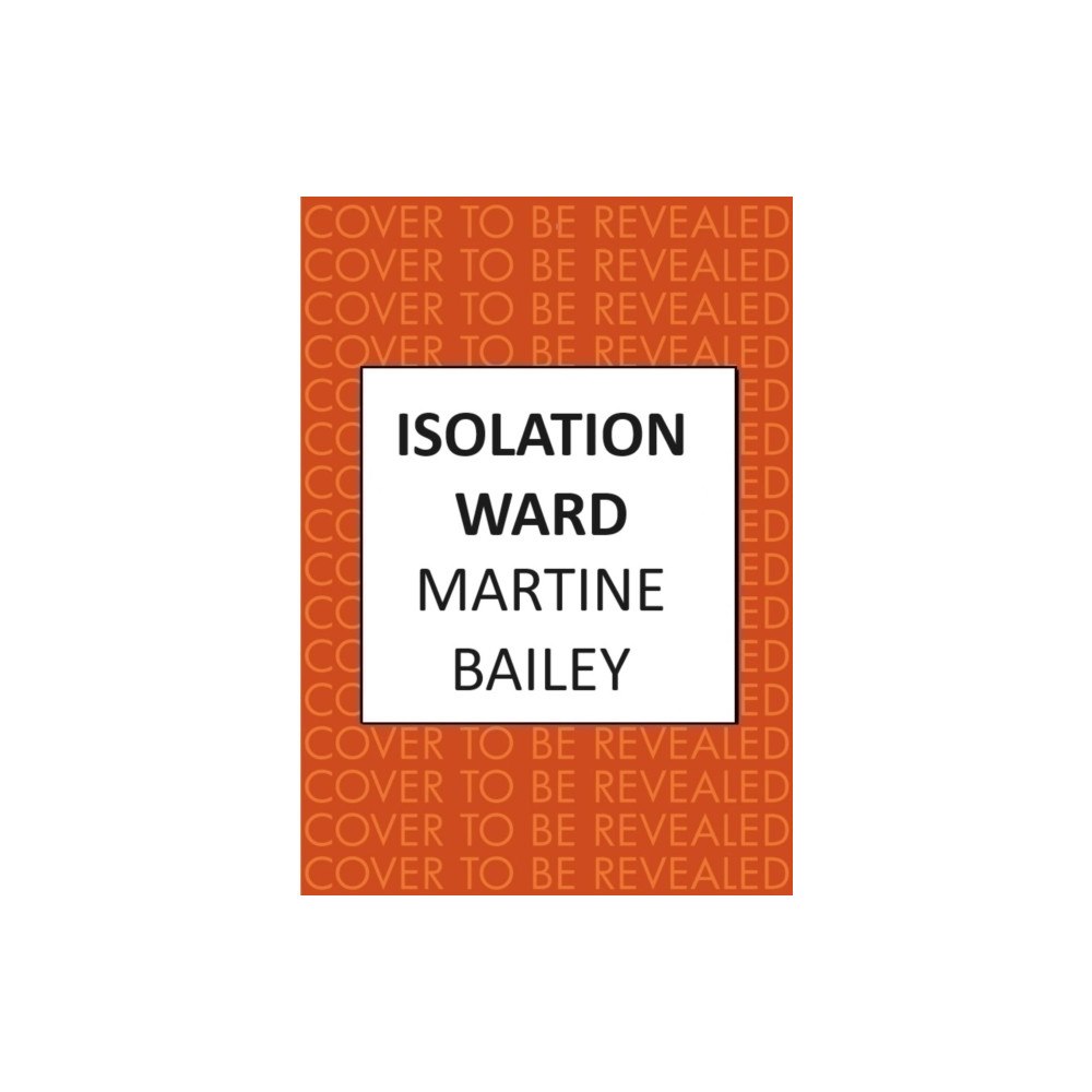 Allison & Busby Isolation Ward (inbunden, eng)
