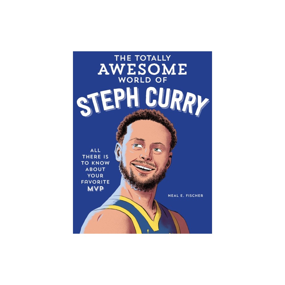 Quarto Publishing Group USA Inc The Totally Awesome World of Steph Curry (häftad, eng)