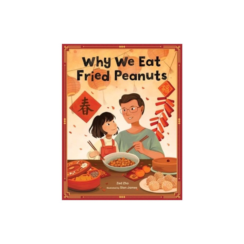 Quarto Publishing Group USA Inc Why We Eat Fried Peanuts (häftad, eng)
