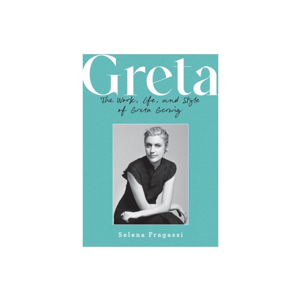 Quarto Publishing Group USA Inc Greta (inbunden, eng)