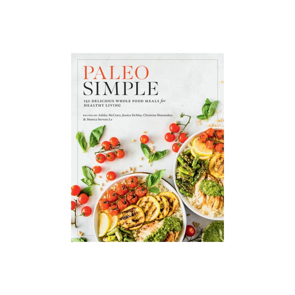 Quarto Publishing Group USA Inc Paleo Simple (häftad, eng)