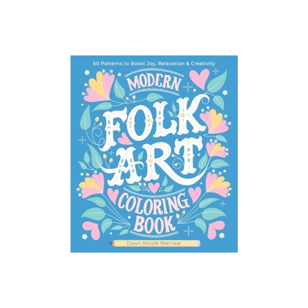 Schiffer Publishing Ltd Modern Folk Art Coloring Book (häftad, eng)
