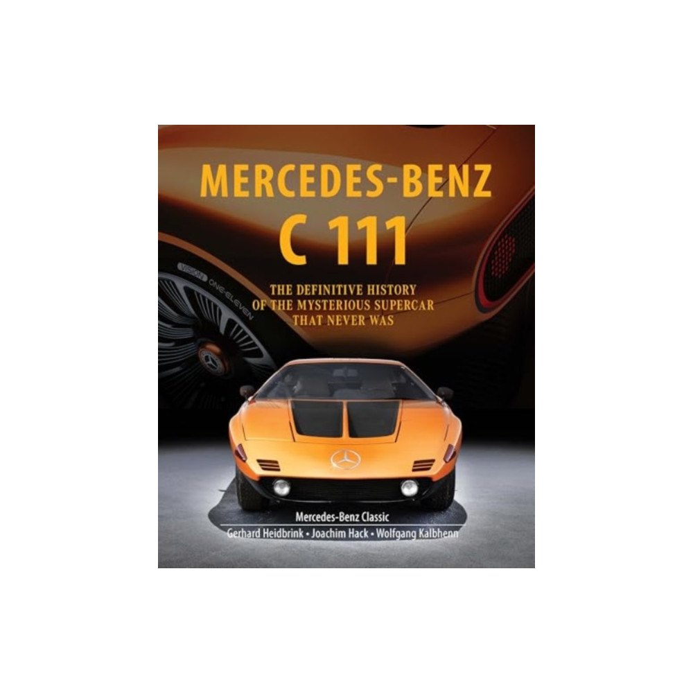 Schiffer Publishing Ltd Mercedes-Benz C 111 (inbunden, eng)
