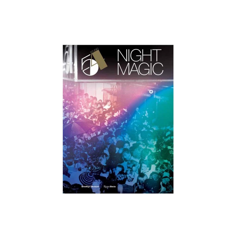 Rizzoli International Publications Studio 54: Night Magic (inbunden, eng)