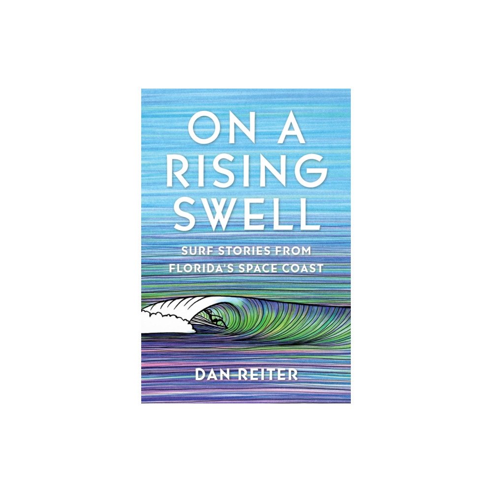University Press of Florida On a Rising Swell (häftad, eng)
