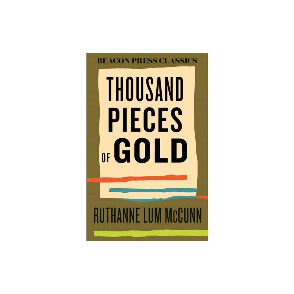Beacon Press Thousand Pieces of Gold (inbunden, eng)