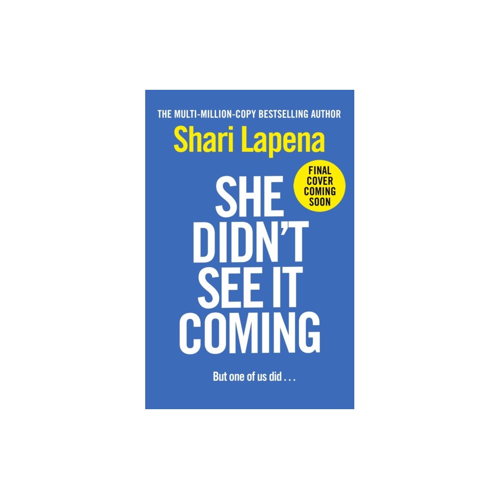 Transworld publishers ltd She Didn't See It Coming (inbunden, eng)