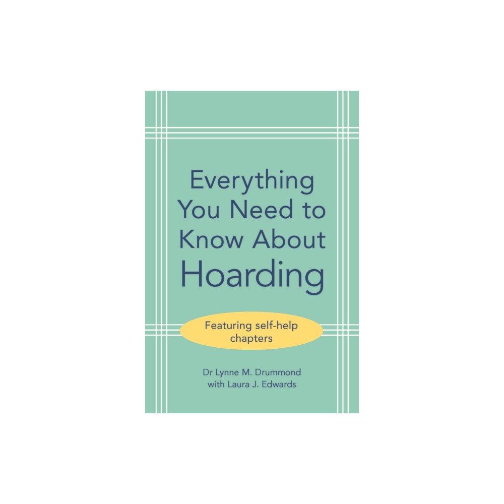 Cambridge University Press Everything You Need to Know About Hoarding (häftad, eng)