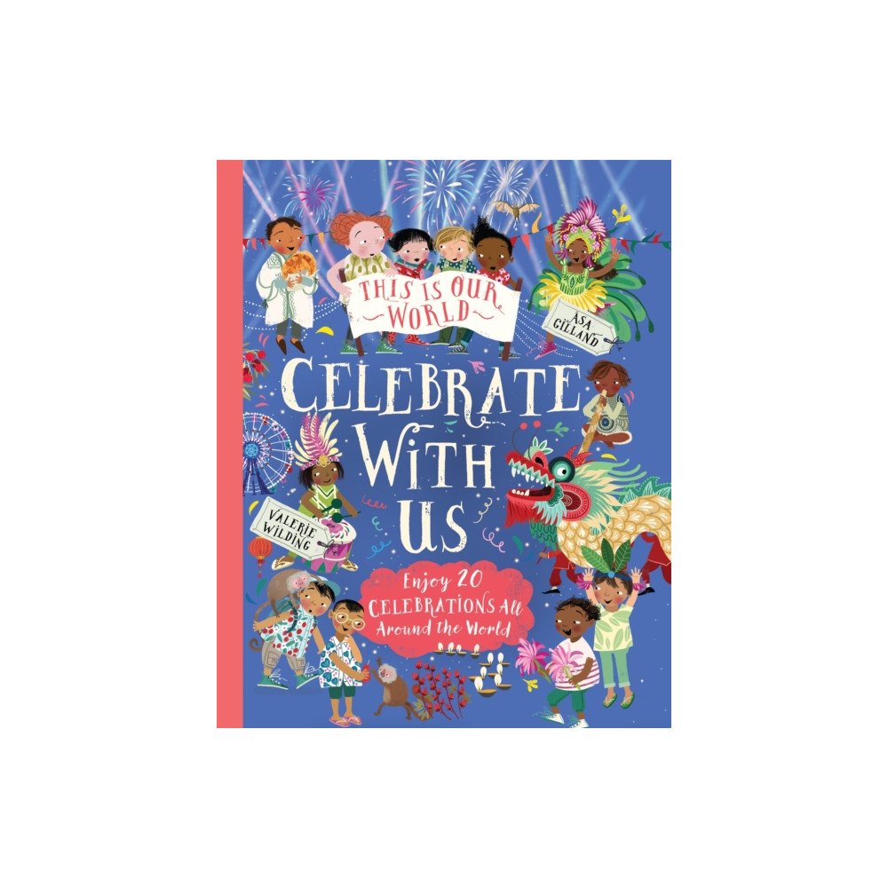 Pan Macmillan This Is Our World: Celebrate With Us! (häftad, eng)