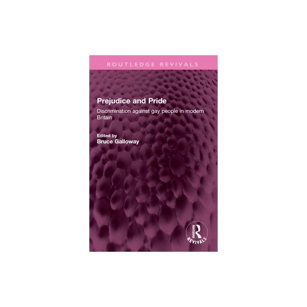 Taylor & francis ltd Prejudice and Pride (häftad, eng)