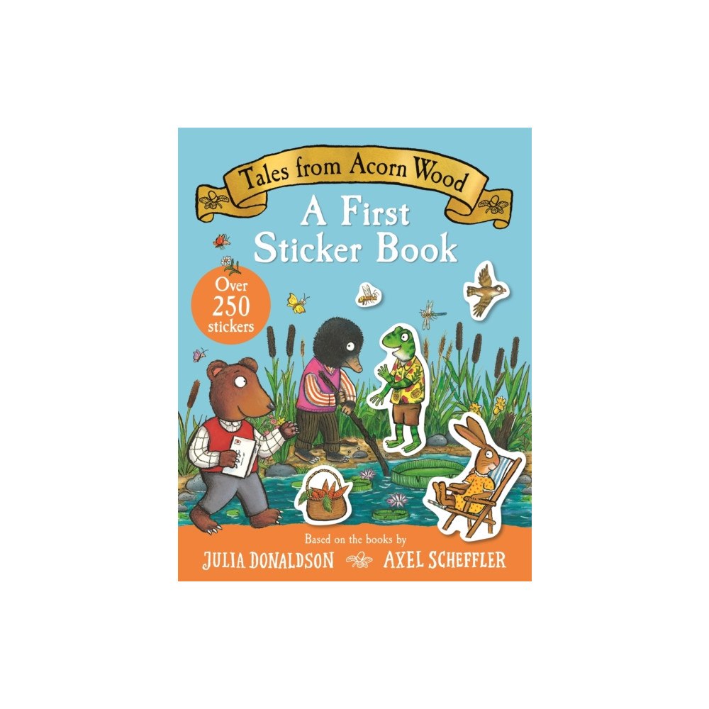 Pan Macmillan Tales From Acorn Wood: A First Sticker Book (häftad, eng)