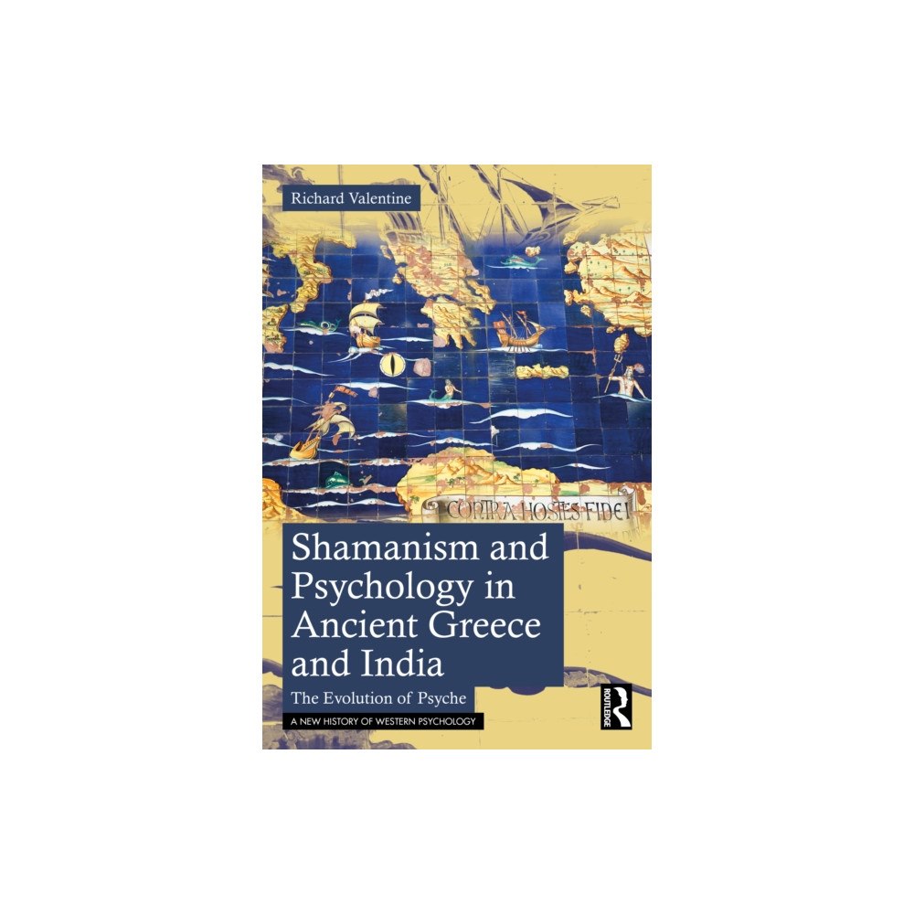 Taylor & francis ltd Shamanism and Psychology in Ancient Greece and India (häftad, eng)