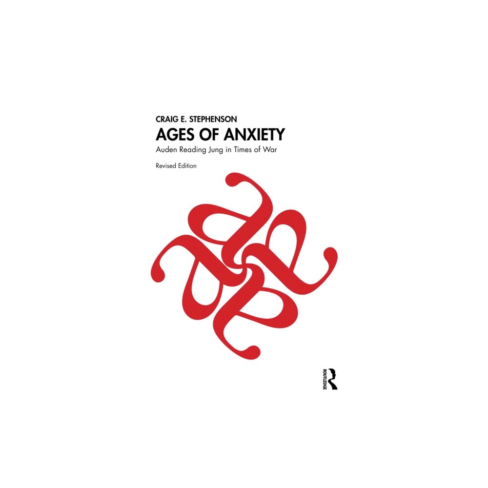 Taylor & francis ltd Ages of Anxiety (häftad, eng)
