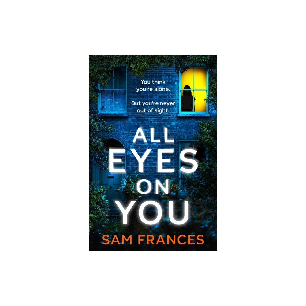 Headline Publishing Group All Eyes on You (häftad, eng)
