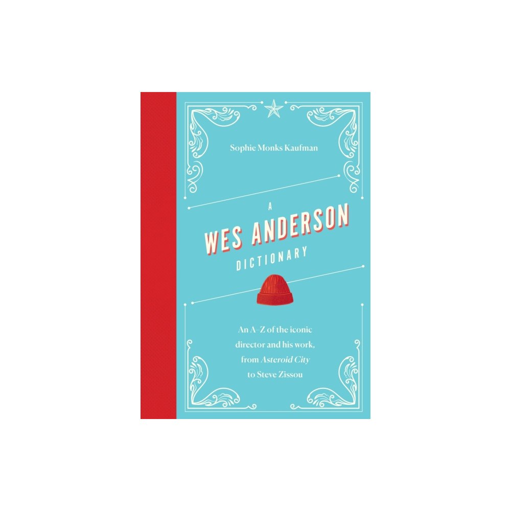 Headline Publishing Group A Wes Anderson Dictionary (inbunden, eng)