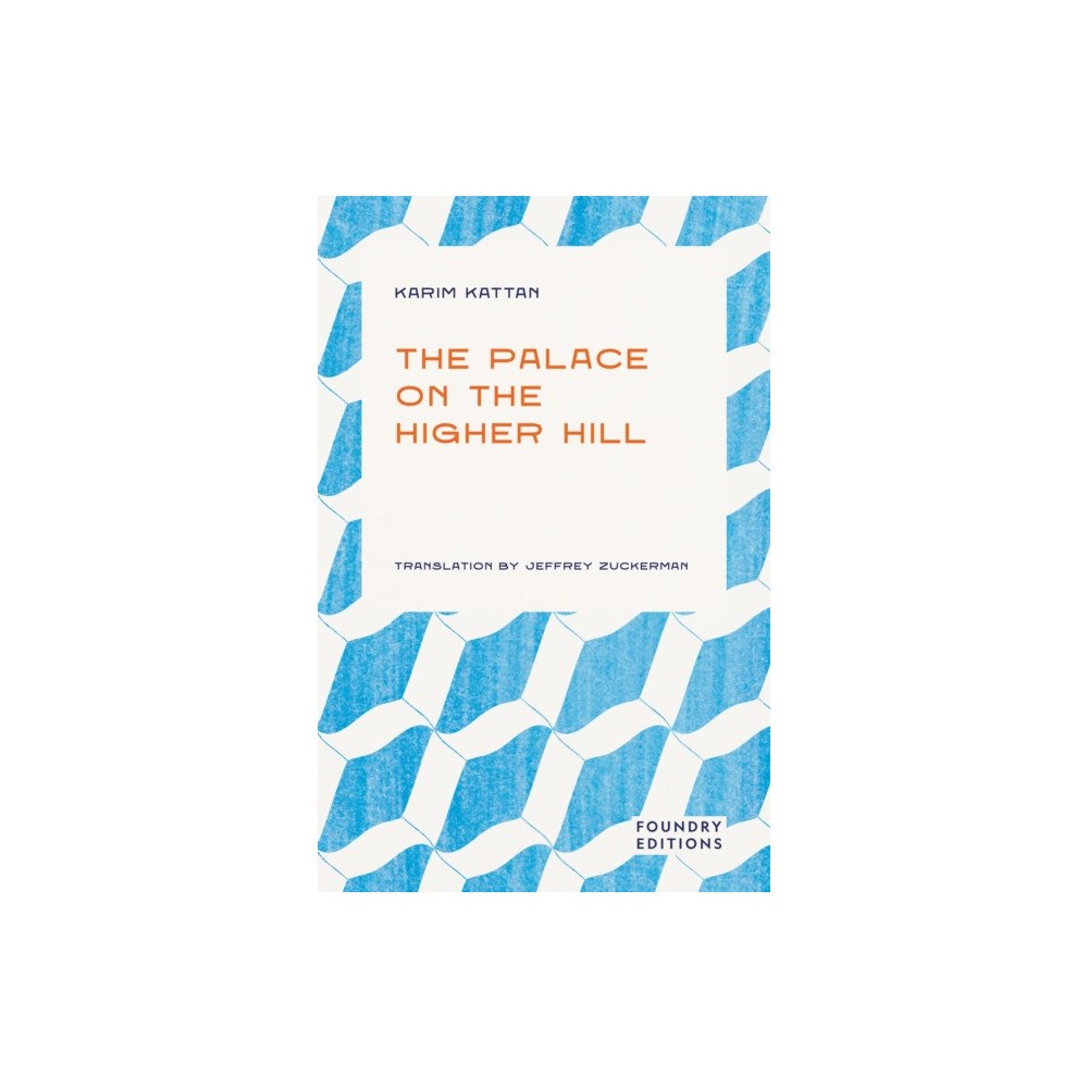 Foundry Editions The Palace on the Higher Hill (häftad, eng)