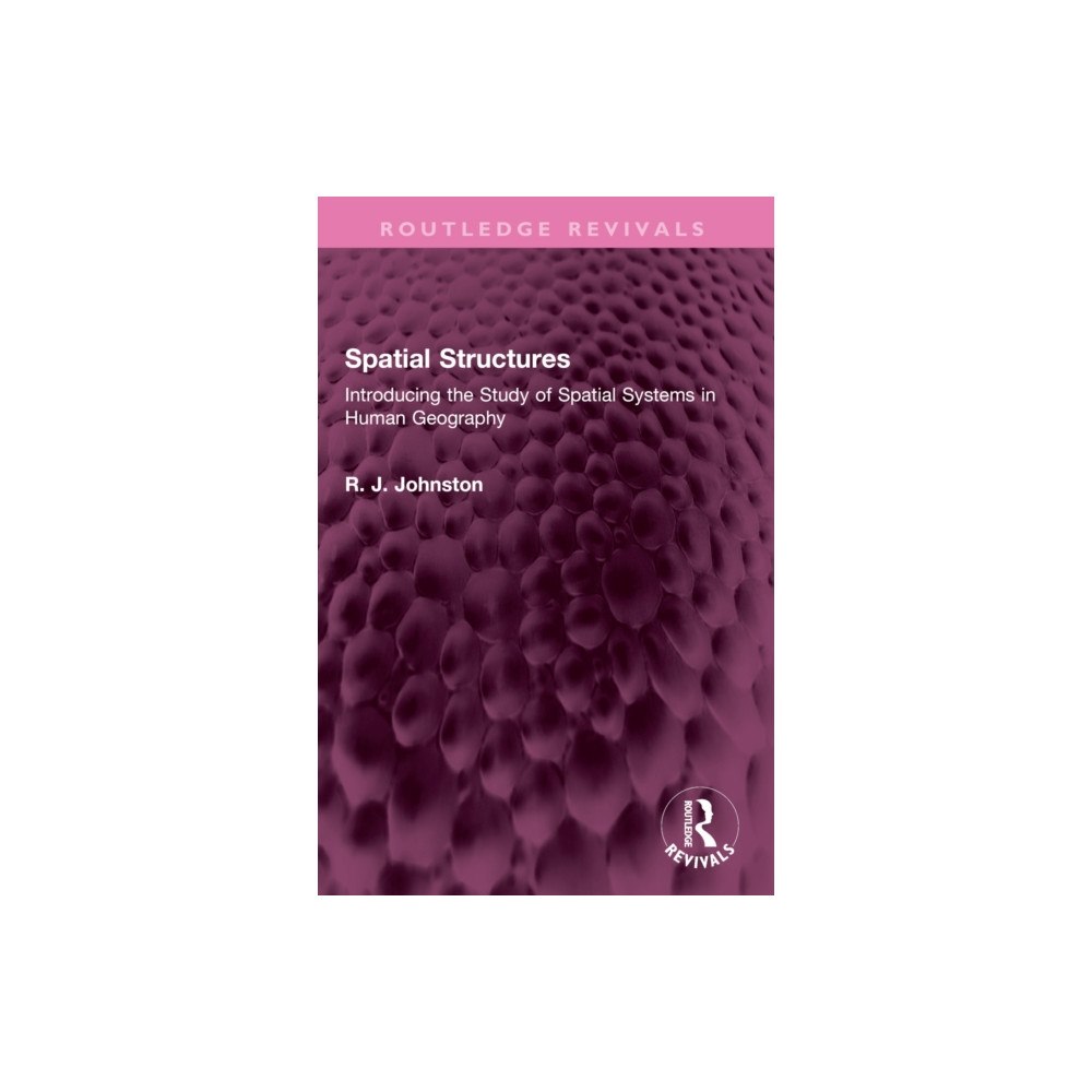 Taylor & francis ltd Spatial Structures (häftad, eng)