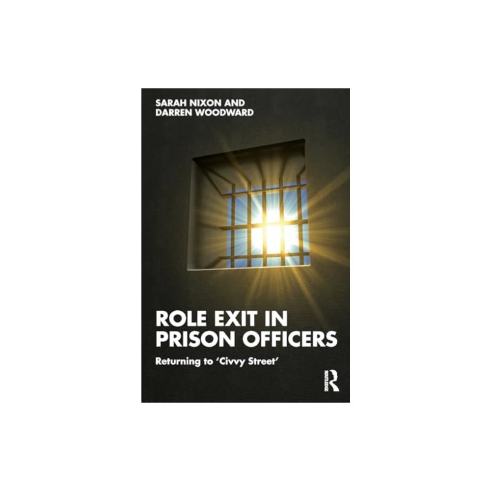 Taylor & francis ltd Role Exit in Prison Officers (häftad, eng)