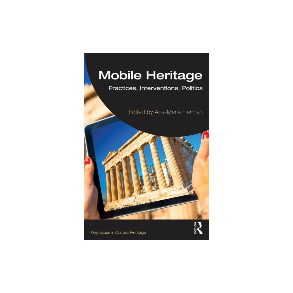 Taylor & francis ltd Mobile Heritage (häftad, eng)