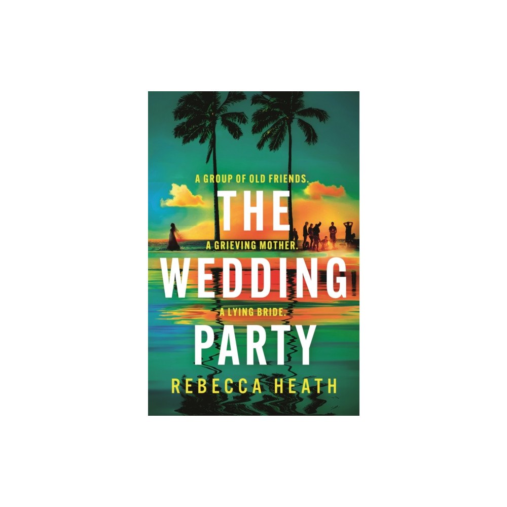 Bloomsbury Publishing PLC The Wedding Party (häftad, eng)