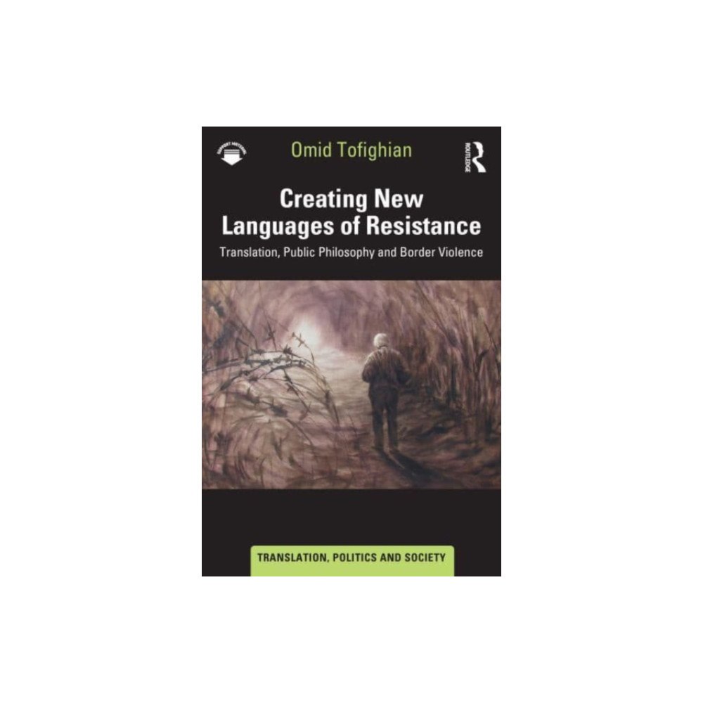 Taylor & francis ltd Creating New Languages of Resistance (häftad, eng)