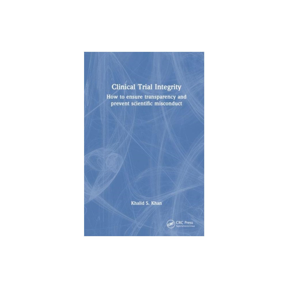 Taylor & francis ltd Integrity of Randomized Clinical Trials (häftad, eng)
