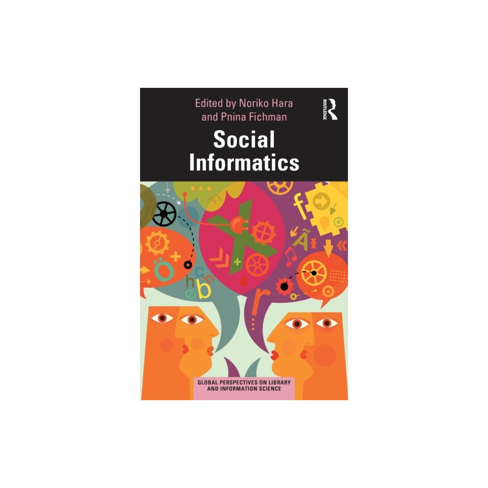 Taylor & francis ltd Social Informatics (häftad, eng)