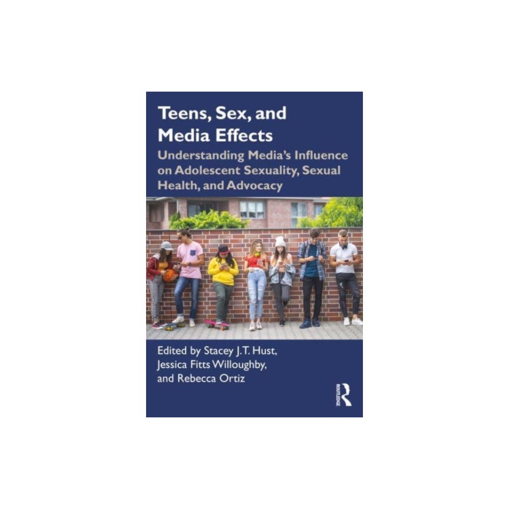 Taylor & francis ltd Teens, Sex, and Media Effects (häftad, eng)