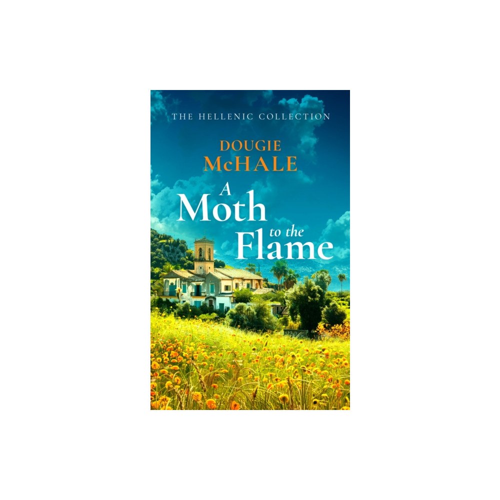 Vinci Books A Moth to the Flame (häftad, eng)