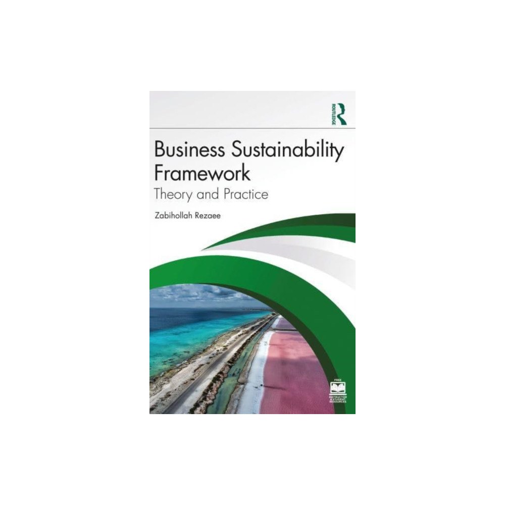 Taylor & francis ltd Business Sustainability Framework (häftad, eng)