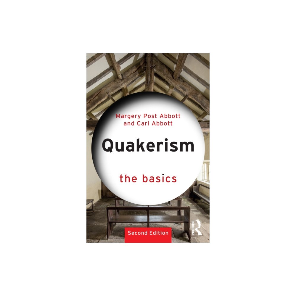 Taylor & francis ltd Quakerism: The Basics (häftad, eng)