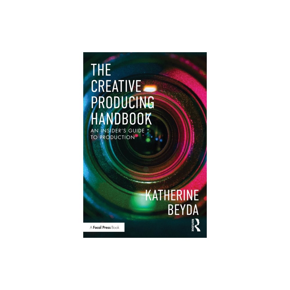 Taylor & francis ltd The Creative Producing Handbook (häftad, eng)