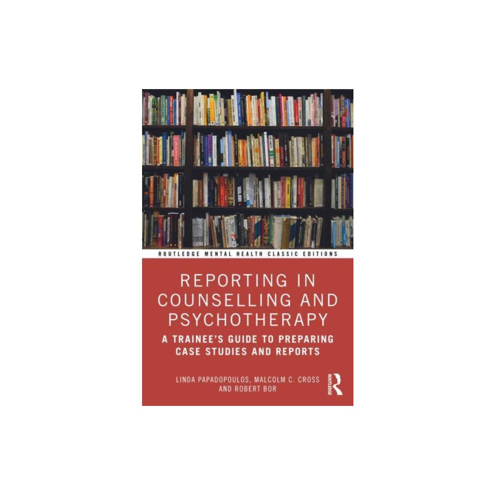 Taylor & francis ltd Reporting in Counselling and Psychotherapy (häftad, eng)