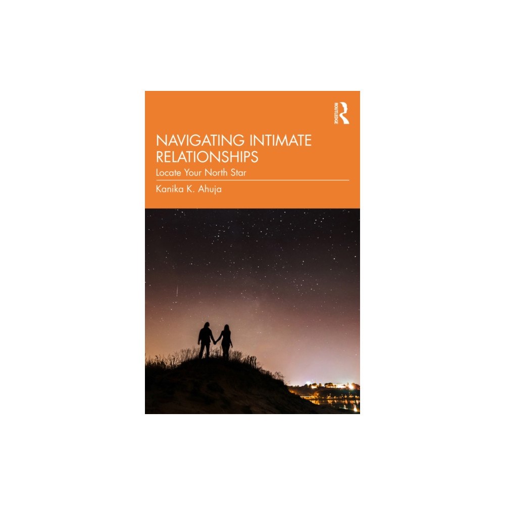 Taylor & francis ltd Navigating Intimate Relationships (häftad, eng)