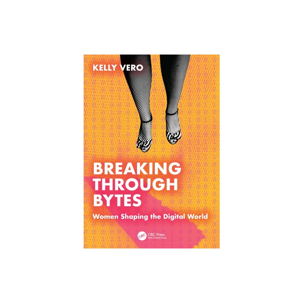 Taylor & francis ltd Breaking Through Bytes (häftad, eng)