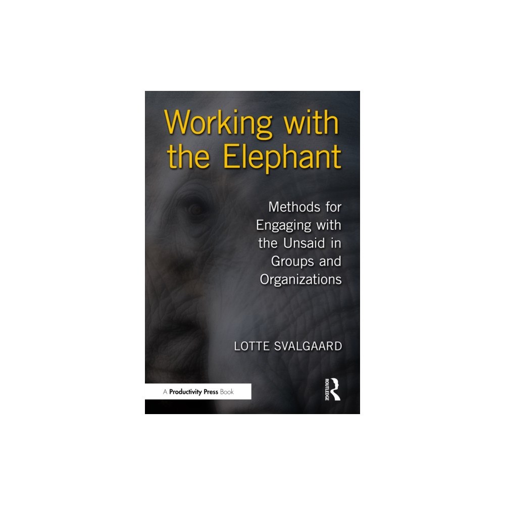 Taylor & francis ltd Working with the Elephant (häftad, eng)
